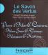 Les nouveaux Savons des Vertus Feniqia