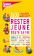 « 1500 conseils et astuces pour rester jeune et en forme toute sa vie  »