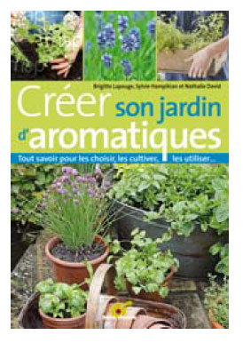  alt="Créer son jardin d'aromatiques"