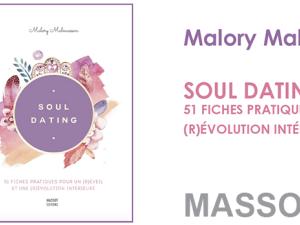  alt="SOUL DATING par Malory Malmasson aux éditions MASSOT"